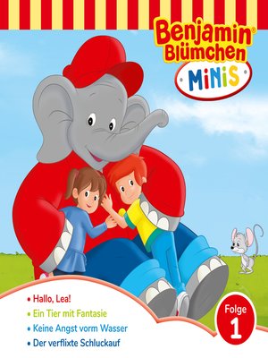 cover image of Benjamin Blümchen, Benjamin Minis, Folge 1